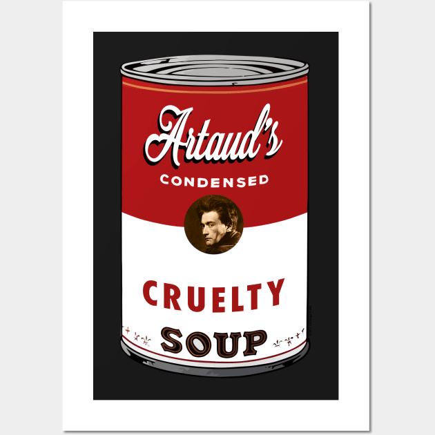 Artaud Soup Wall Art by chilangopride